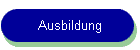 Ausbildung